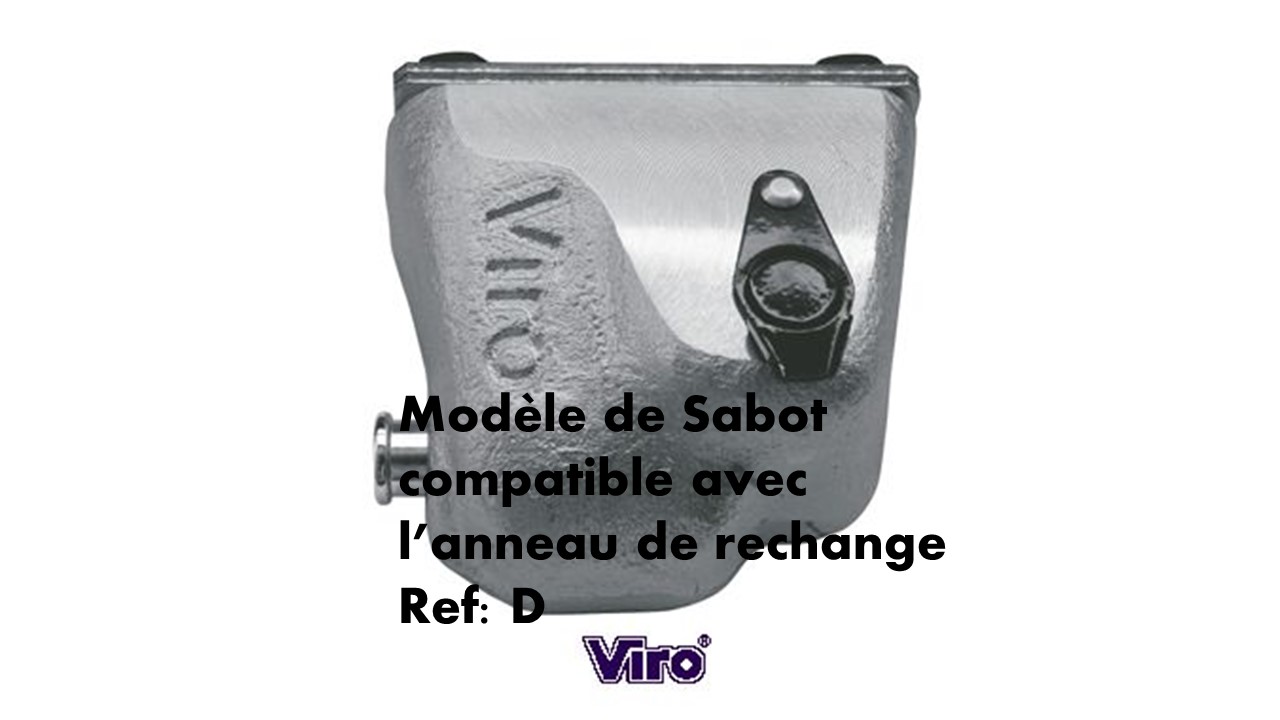 Sabot viro compatible avec l anneau de rechange d